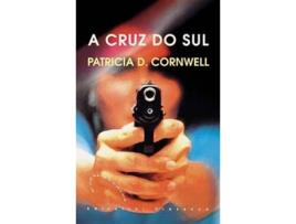 Livro A Cruz Do Sul de Patricia D.Cornwell