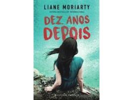 Livro Dez Anos Depois de Liane Moriarty (Português)
