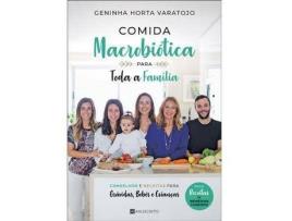 Livro Comida Macrobiótica para Toda a Família de Geninha Horta Varatojo