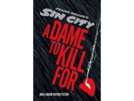 Livro Sin City 2: A Dame To Kill For De Frank Miller, Inked Or Colored By Lynn Varley (Inglês)
