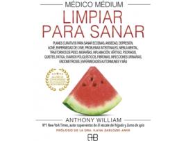 Livro Médico Médium, Limpiar Para Sanar de Anthony William (Espanhol)