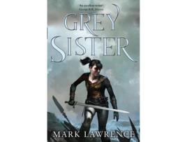 Livro Grey Sister de Mark Lawrence
