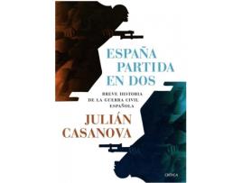 Livro España partida en dos de Julian Casanova