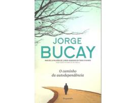 Livro O Caminho Da Autodependência de Jorge Bucay