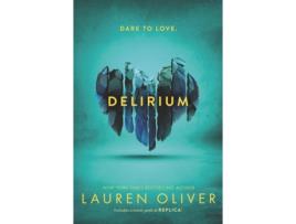 Livro Delirium de Lauren Oliver