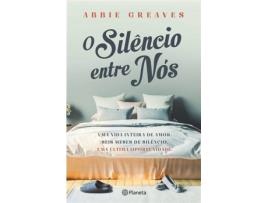 Livro O Silêncio entre Nós de Abbie Greaves
