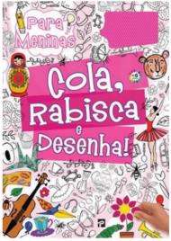 Cola, Rabisca e Desenha! para Menina