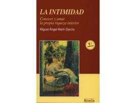 Livro La Intimidad de Miguel Angel Marti Garcia (Espanhol)