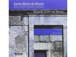 Livro Santa Maria Do Bouro.Construir Uma Pousada Com As Pedras De Um Mosteiro: Eduardo Souto Moura de Vários Autores (Português)