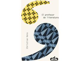 Livro El Profesor De Literatura de Chrtistina Vera (Espanhol)