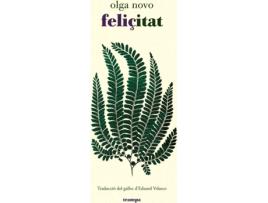 Livro Feliçitat de Olga Novo (Catalão)