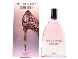 Perfume AIRE SEVILLA Aire De Sevilla Oh My God Eau de Toilette (150 ml)