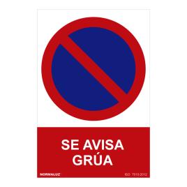 SINAL PROIBIDO AVISA-SE A GRUA (PVC 0.7MM) 30X40CM