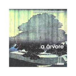 A Árvore - Sophia de Mello Breyner Andresen