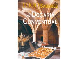 Livro 1000 Sabores da Doçaria Conventual de Vários autores (Português - 2008)