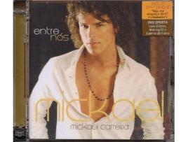 CD Mickael Carreira - Entre Nós
