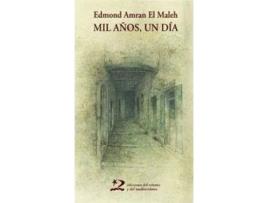 Livro Mil Años Y Un Día de Edmond Amran El Maleh (Espanhol)