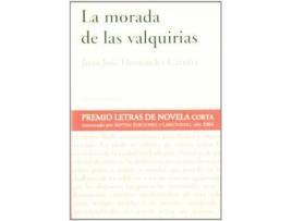 Livro La Morada De Las Valquirias de Juan José Hernández Carriba (Espanhol)