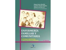 Livro Enfermería Familiar Y Comunitaria de Diego Ayuso Murillo Alfonso Serrano Gil Lourdes Tejedor Muñoz (Espanhol)