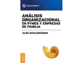 Livro Analisis Organizacional En Pymes Y Empresas De Familia de Aldo Schlemenson (Espanhol)
