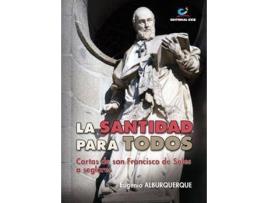 Livro La Santidad Para Todos : Cartas De San Francisco De Sales A Seglares de Eugenio Alburquerque (Espanhol)