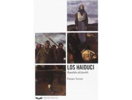 Livro Los Haiduci : Bandidos Del Pueblo de Panait Istrati (Espanhol)