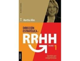 Livro Direccion Estrategica De Rr Hh / Vol. 1. Gestion Por Competencias / 3 Ed. de Martha Alicia Alles (Espanhol)