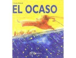 Livro El Ocaso/The Sunset de Carola Ghilardi (Espanhol)