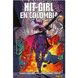 Livro Hit-Girl En Colombia de Mark Millar (Espanhol)