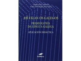 Livro Así Falan Os Galegos : Fraseoloxía Da Lingua Galega de Carme López Taboada (Espanhol)