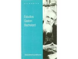 Livro Estudios de Gaston Bachelard (Inglês)