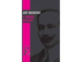 Livro El Hombre Mediocre de José Ingenieros