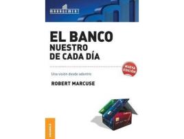 Livro Banco Nuestro De Cada Dia, El de Robert Marcuse (Espanhol)