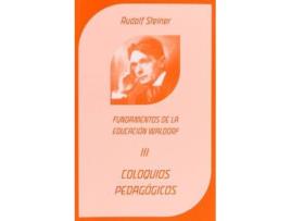 Livro Coloquios Pedagógicos Y Conferencias Curriculares de Rudolf Steiner (Espanhol)