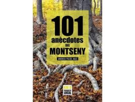 Livro 101 Anecdotes Del Montseny de Andreu Pujol I Mas (Catalão)