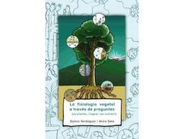 Livro La Fisiologia Vegetal A Través De Preguntes : Les Plantes, L¿Aigua I Els Nutrients de Anna Sala Serra Dolors Verdaguer I Murlà (Espanhol)
