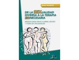 Livro De La Sexualidad Diversa A La Terapia Necesaria de Iñaki Markez Alonso (Espanhol)