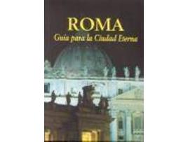 Livro Roma, Guía Para La Ciudad Eterna de Loretta Gerson Silvia Mazzola Venetia Morrison (Espanhol)