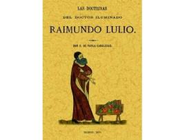 Livro Las Doctrinas Del Doctor Iluminado de Francisco De Paula Canalejas (Espanhol)
