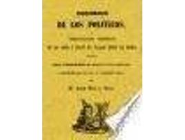 Livro Diccionario De Los Políticos O Verdadero Sentido De Las Voces Y Frases Más Usuales Entre Los Mismos de Juan Rico Y Amat (Espanhol)