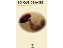 Livro Lo Que Dejaste de Sharon E. Smith (Inglês)